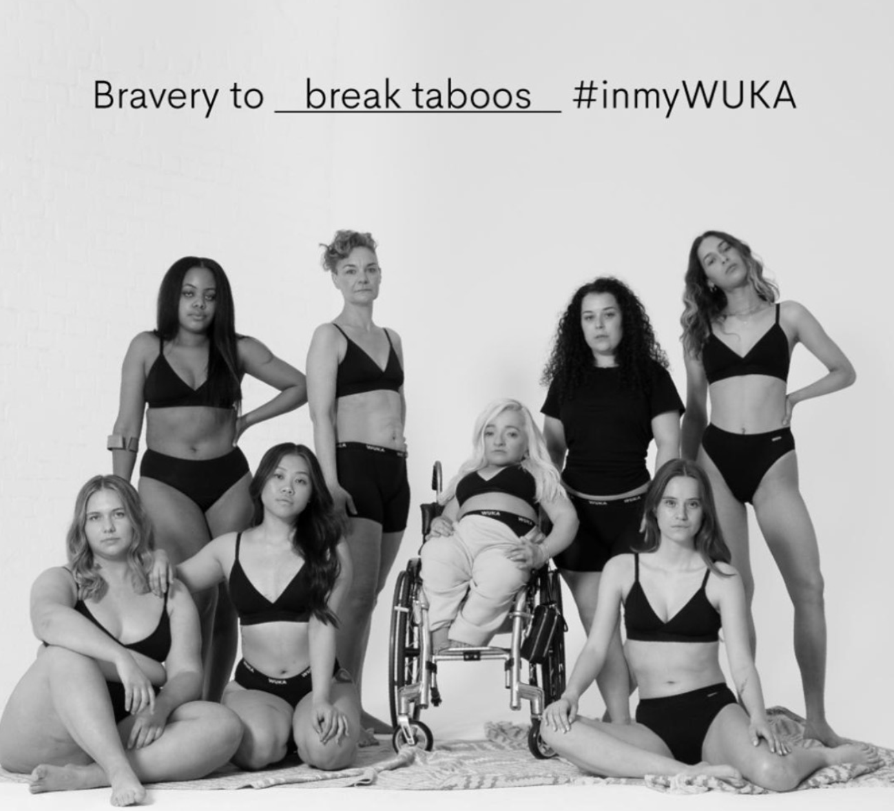 People wearing WUKA Wear products. Text reads: Bravery to break taboos. #inmyWUKA