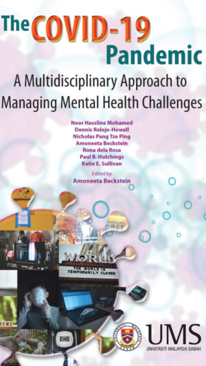 The COVID-19 Pandemic: A Multidisciplinary Approach to Managing Mental Health Challenges